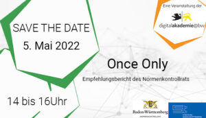 SAVE THE DATE – Vorstellung der Once Only Studie